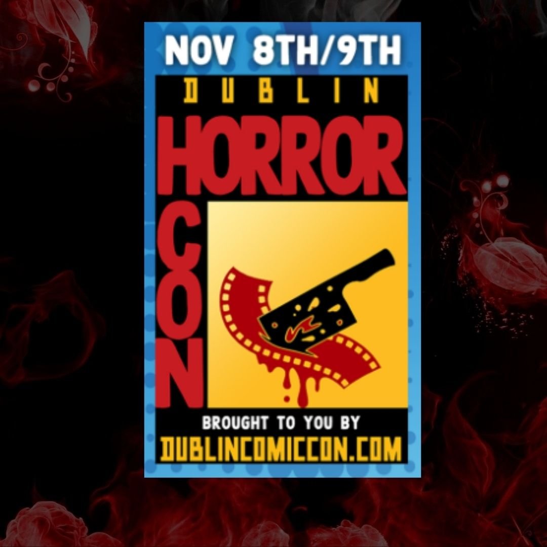 Dublin Horror Con 25